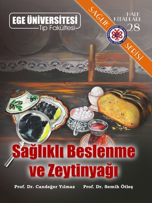 cover image of Sağlıklı Beslenme ve Zeytinyağı
